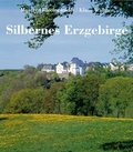 Cover: Silbernes Erzgebirge - Chemnitzer Verlag und Druck