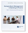 Cover: Kompendium Management in Banking & Finance, Band 2 - Frankfurt School Forum