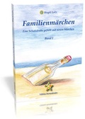 Cover: Familienm&auml;rchen - Band I - Das Goldene Tor