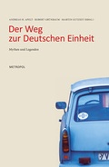 Cover: Der Weg zur Deutschen Einheit - Metropol-Verlag