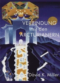Enlarge image Cover: Verbindung mit den Arcturianern - Lippert, Renate