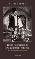 Cover: Heinz R&uuml;hmann und "Die Feuerzangenbowle" - Lehmstedt Verlag