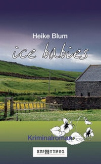 Enlarge image Cover: Ice Babies - Krimythos