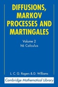 Cover: Diffusions, Markov Processes and Martingales: Volume 2, Ito Calculus - Cambridge University Press