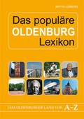 Cover: Das popul&auml;re Oldenburg Lexikon - CULTURCON Medien