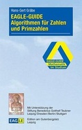 Cover: EAGLE-GUIDE Algorithmen f&uuml;r Zahlen und Primzahlen - Edition am Gutenbergplatz Leipzig
