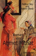Cover: Felatun Bey und Rakim Efendi - Literaturca