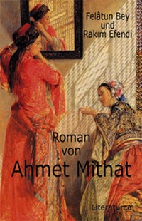 Enlarge image Cover: Felatun Bey und Rakim Efendi - Literaturca