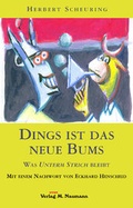 Cover: Dings ist das neue Bums - Herold Vertriebs GmbH