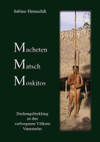 Abbildung von: Macheten, Matsch, Moskitos - Telivision