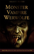 Cover: Das Buch des Grauens - Monster, Vampire, Werw&ouml;lfe - Lempertz Edition und Verlagsbuchhandlung
