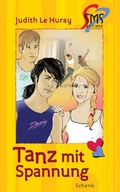 Cover: Tanz mit Spannung - Schenk Verlag
