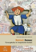 Cover: Mahlzeit: Demenz - hospizverlag