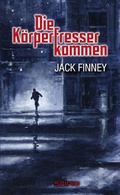Cover: Die K&ouml;rperfresser kommen - HJB
