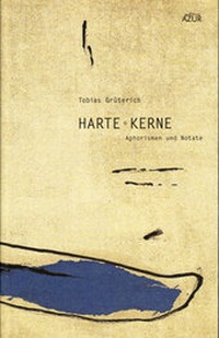 Abbildung von: Harte Kerne - edition AZUR