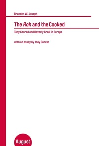 Enlarge image Cover: The Roh and the Cooked - August Verlag