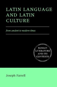 Enlarge image Cover: Latin Language and Latin Culture - Cambridge University Press