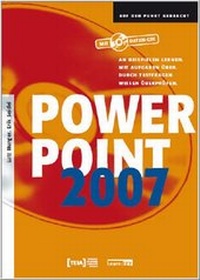 Abbildung von: PowerPoint 2007 - Lehrbuch - TEIA - Internet Akademie und Lehrbuch Verlag