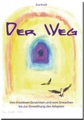 Cover: Der Weg - Spirit Rainbow Verlag