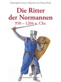 Cover: Die Ritter der Normannen - Lempertz Edition und Verlagsbuchhandlung