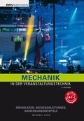 Cover: Mechanik in der Veranstaltungstechnik - PPVMEDIEN