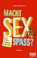 Cover: Macht Sex Spa&szlig; ? - Satyr Verlag