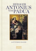 Cover: Heiliger Antonius von Padua - Media Maria