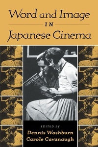 Enlarge image Cover: Word and Image in Japanese Cinema - Cambridge University Press