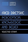 Cover: Perception, Knowledge and Belief - Cambridge University Press