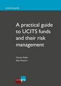 Cover: A practical guide to UCITS funds and their risk management - EdiPro