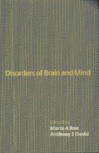 Enlarge image Cover: Disorders of Brain and Mind: Volume 1 - Cambridge University Press