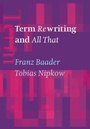 Cover: Term Rewriting and All That - Cambridge University Press