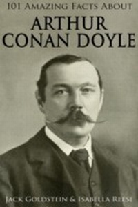 Abbildung von: 101 Amazing Facts about Arthur Conan Doyle - Andrews UK