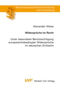 Cover: Widerspr&uuml;che im Recht - utzverlag