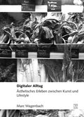Cover: Digitaler Alltag - utzverlag