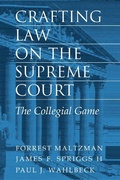 Cover: Crafting Law on the Supreme Court - Cambridge University Press