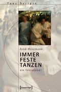 Cover: IMMER FESTE TANZEN - transcript