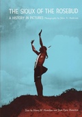 Cover: The Sioux of the Rosebud - University of Oklahoma Press