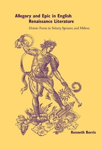 Enlarge image Cover: Allegory and Epic in English Renaissance Literature - Cambridge University Press