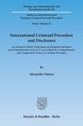 Cover: International Criminal Procedure and Disclosure. - Duncker & Humblot