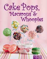 Abbildung von: Cakepops, Macarons & Whoopies - Apollo Medien