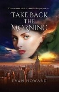 Enlarge image Cover: Take Back the Morning - Wilcox Publishing Group