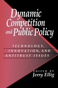 Cover: Dynamic Competition and Public Policy - Cambridge University Press