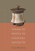 Cover: Images of Myths in Classical Antiquity - Cambridge University Press