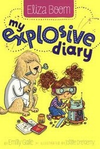 Enlarge image Cover: My Explosive Diary - Turtleback Books