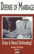 Cover: Defense of Marriage - Nova Science Publishers Inc