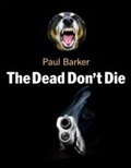 Cover: Dead Don't Die - The Grainwater Press