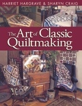 Cover: The Art of Classic Quiltmaking - C & T Publishing
