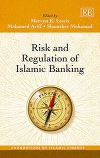 Enlarge image Cover: Risk and Regulation of Islamic Banking - Edward Elgar Publishing