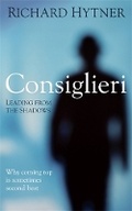 Cover: Consiglieri - Leading from the Shadows - Profile Books Ltd